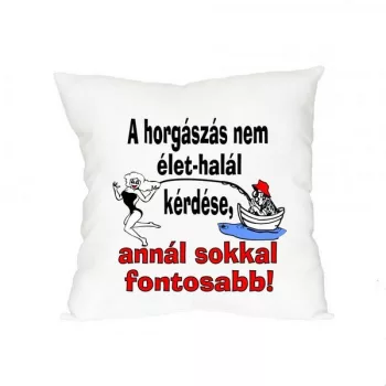 EnergoTeam Párna A Horgászás Nem Élet-Halál